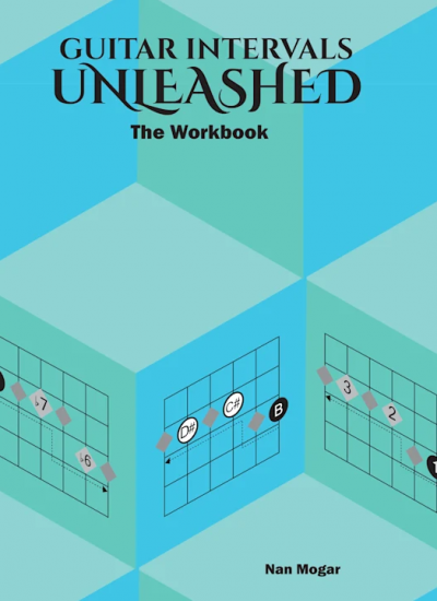 Guitar Intervals Unleashed: The Workbook